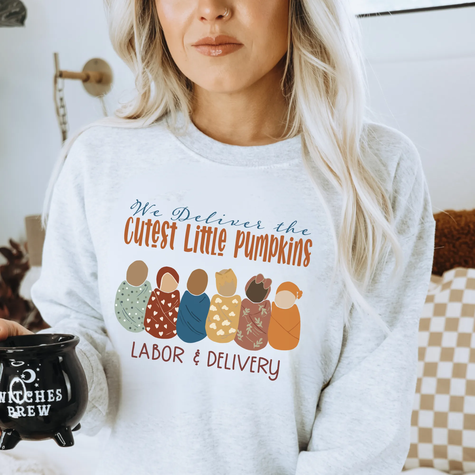 Delivering the Cutest Pumpkins in the Patch | Fall Labor and Delivery Nurse Sweatshirt