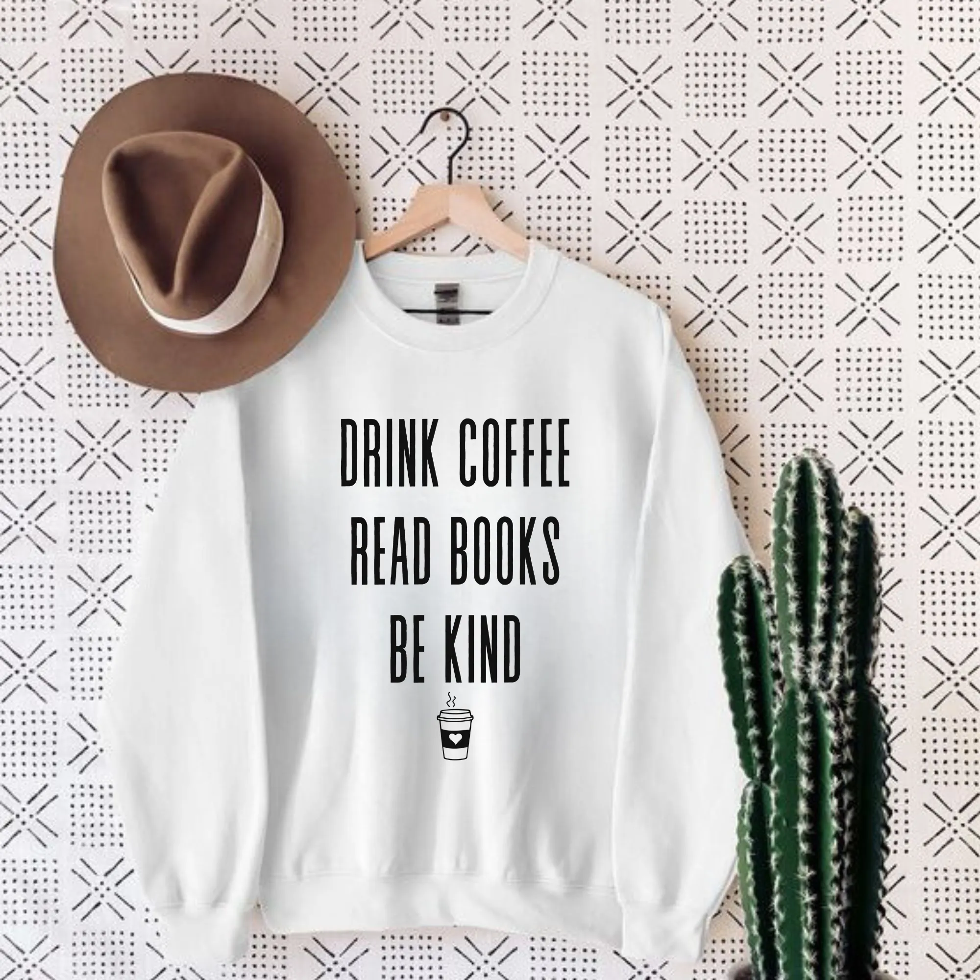 Drink Coffee Read Books Be Kind Sweatshirt | Book Lover Sweatshirt | Booktok Sweater