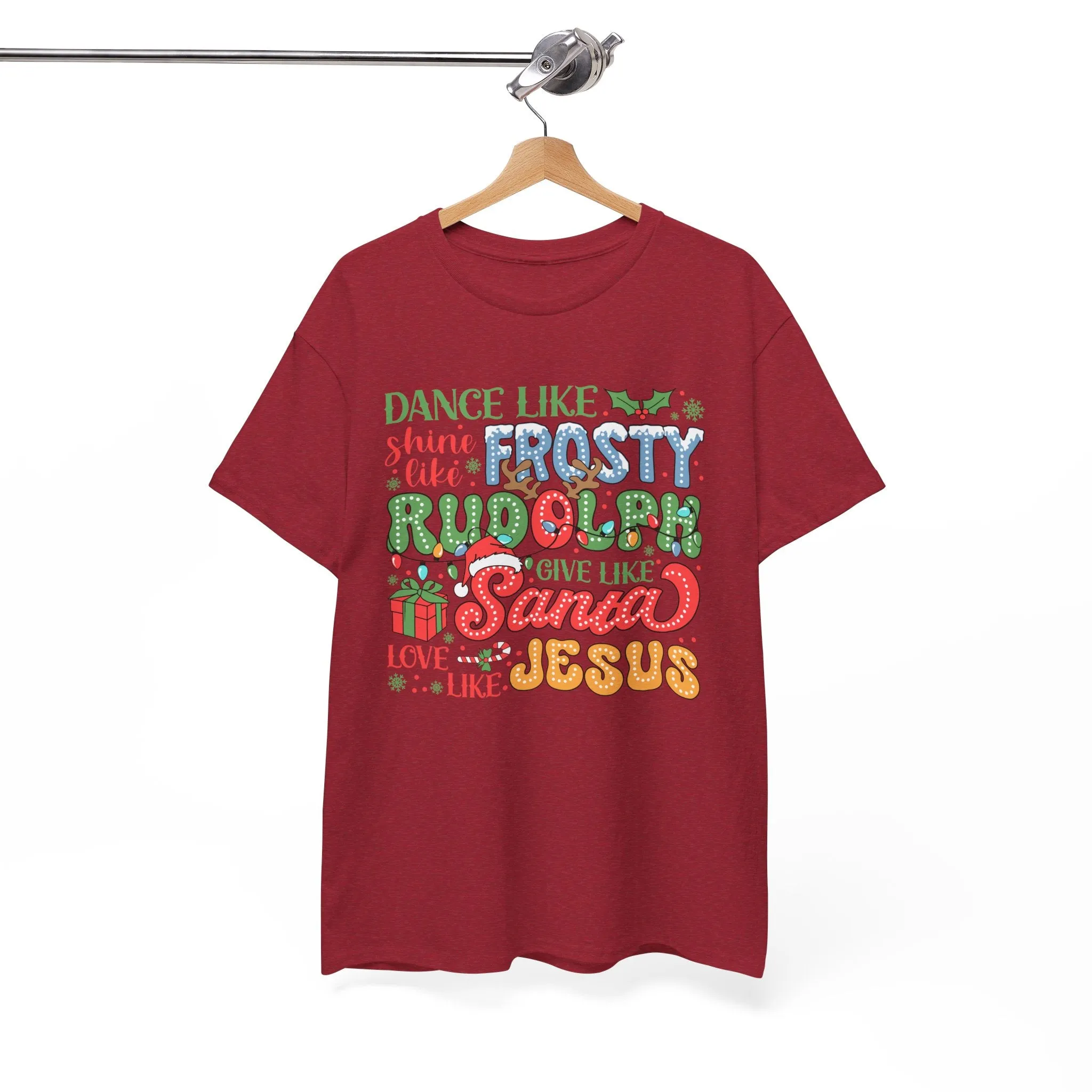 Festive Christmas Tee - 'Dance Like Frosty, Give Like Santa, Love Like Jesus'