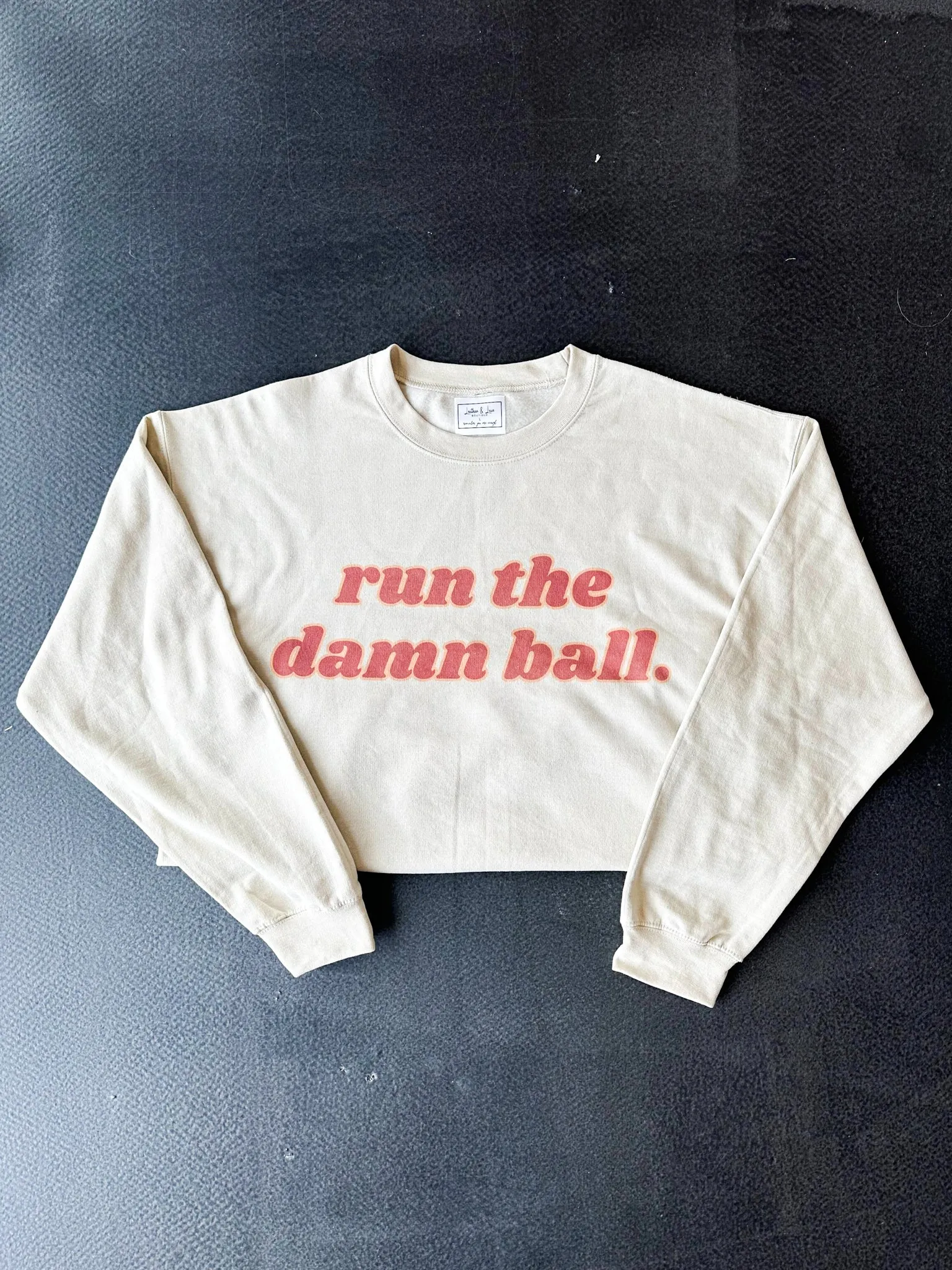 Run The D*mn Ball Graphic Sweatshirt