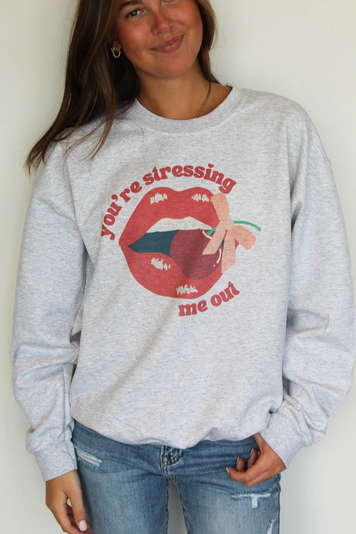 Stressing Me Out Graphic Sweatshirt